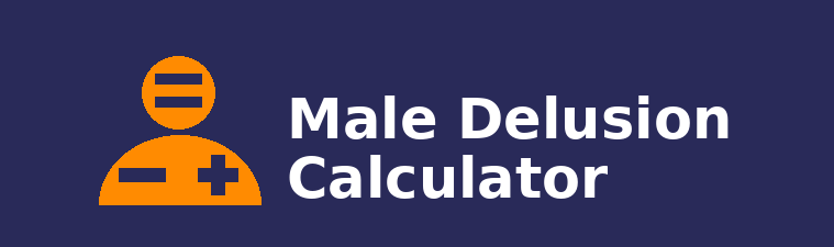 Male Delusion Calculator